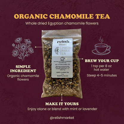 An infographic of a package of Relish Market Organic Chamomile Tea is centered on a dark burgundy graphic background with text callouts explaining the product, brewing instructions, and serving suggestions.