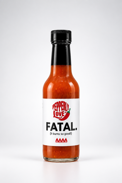 A bottle of Pepperly Love 'Fatal' hot sauce, featuring a white label with red and black text, filled with vibrant orange-red sauce, and topped with a black cap, set against a clean white background.